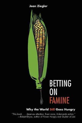 PERSEUS BOOKS GROUP Betting on Famine Book