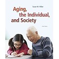 CENGAGE LEARNING® Aging, the Individual, and Society Book