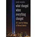 Yale University Press What Changed When Everything Changed Hardcover Book