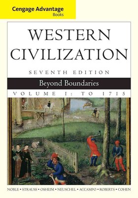 CENGAGE LEARNING® Western Civilization: Beyond Boundaries, Volume I Paperback Book