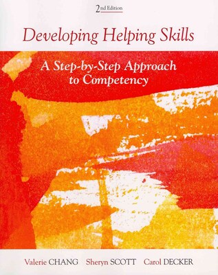 CENGAGE LEARNING® Developing Helping Skills Book
