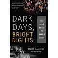 PERSEUS BOOKS GROUP Dark Days, Bright Nights Book