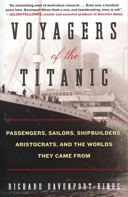 HARPERCOLLINS Voyagers of the Titanic Book