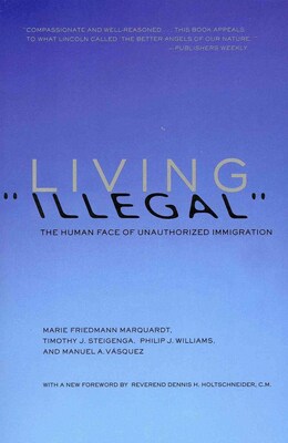 PERSEUS BOOKS GROUP Living Illegal Book