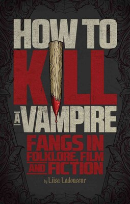 PGW® How to Kill a Vampire Book