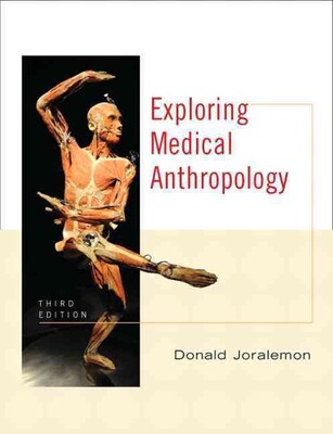 Pearson College Div Exploring Medical Anthropology Book