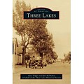 Arcadia Publishing Three Lakes Book