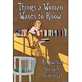 OSPREY PUB CO Things a Woman Wants to Know Book
