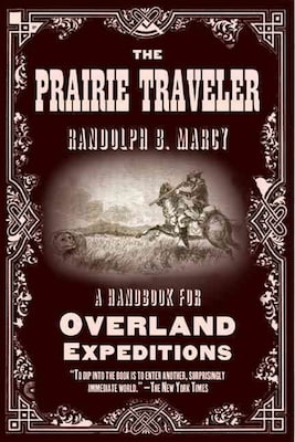 PERSEUS BOOKS GROUP The Prairie Traveler Book