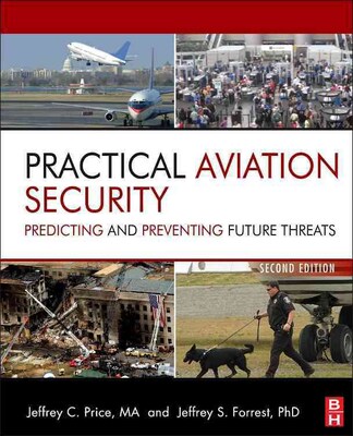 BUTTERWORTH-HEINEMANN Practical Aviation Security Book