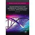 Elsevier Science Ltd Bioinformatics For Biomedical Science And Clinical Applications Book