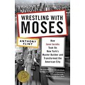 Random House Wrestling With Moses Book