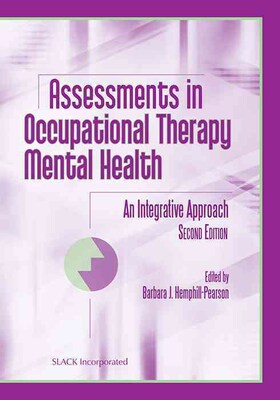 Slack® Assessments In Occupational Therapy Mental Health Book