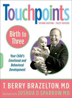 PERSEUS BOOKS GROUP Touchpoints-Birth to Three Book