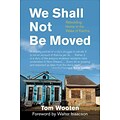 Random House We Shall Not Be Moved Book