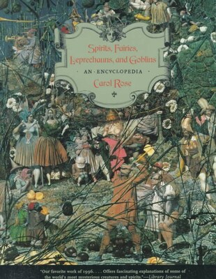 W. W. Norton & Company Spirits, Fairies, Leprechauns, and Goblins Book