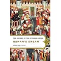 PERSEUS BOOKS GROUP Osmans Dream Paperback Book