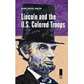 Southern Illinois University Press Lincoln and the U.S. Colored Troops Hardcover Book