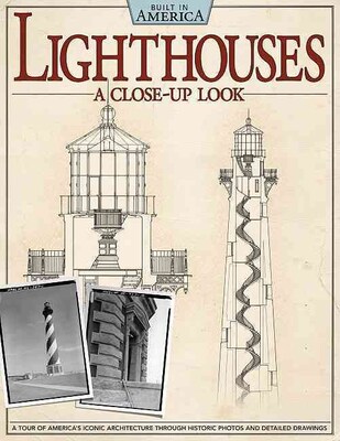 Fox Chapel Publishing Lighthouses: A Close-Up Look Book