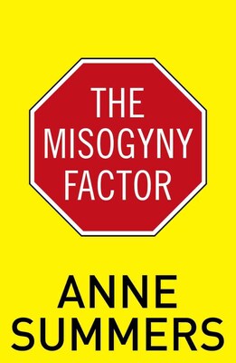 UNSW Press The Misogyny Factor Book