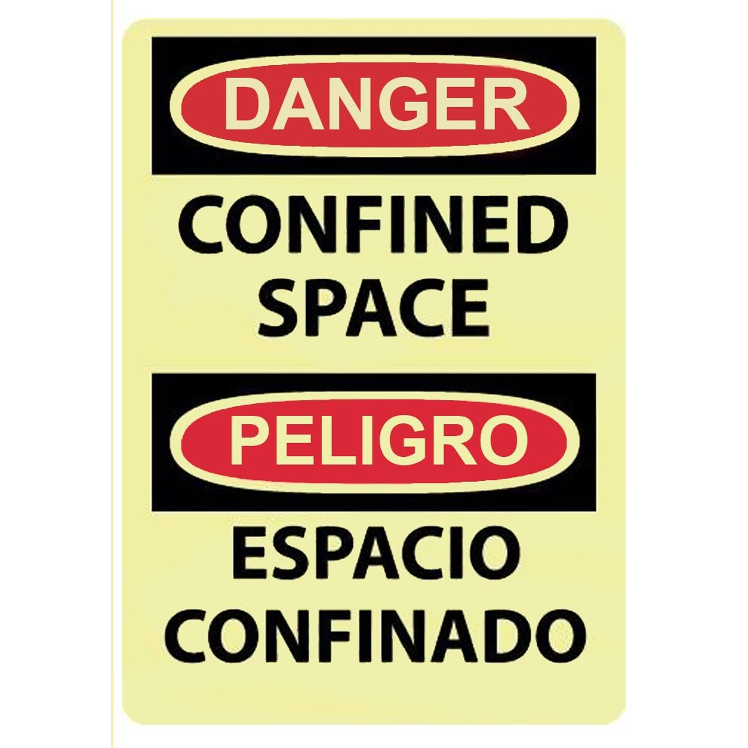 Danger, Confined Space, Bilingual, 14X10, Adhesive Glow Vinyl