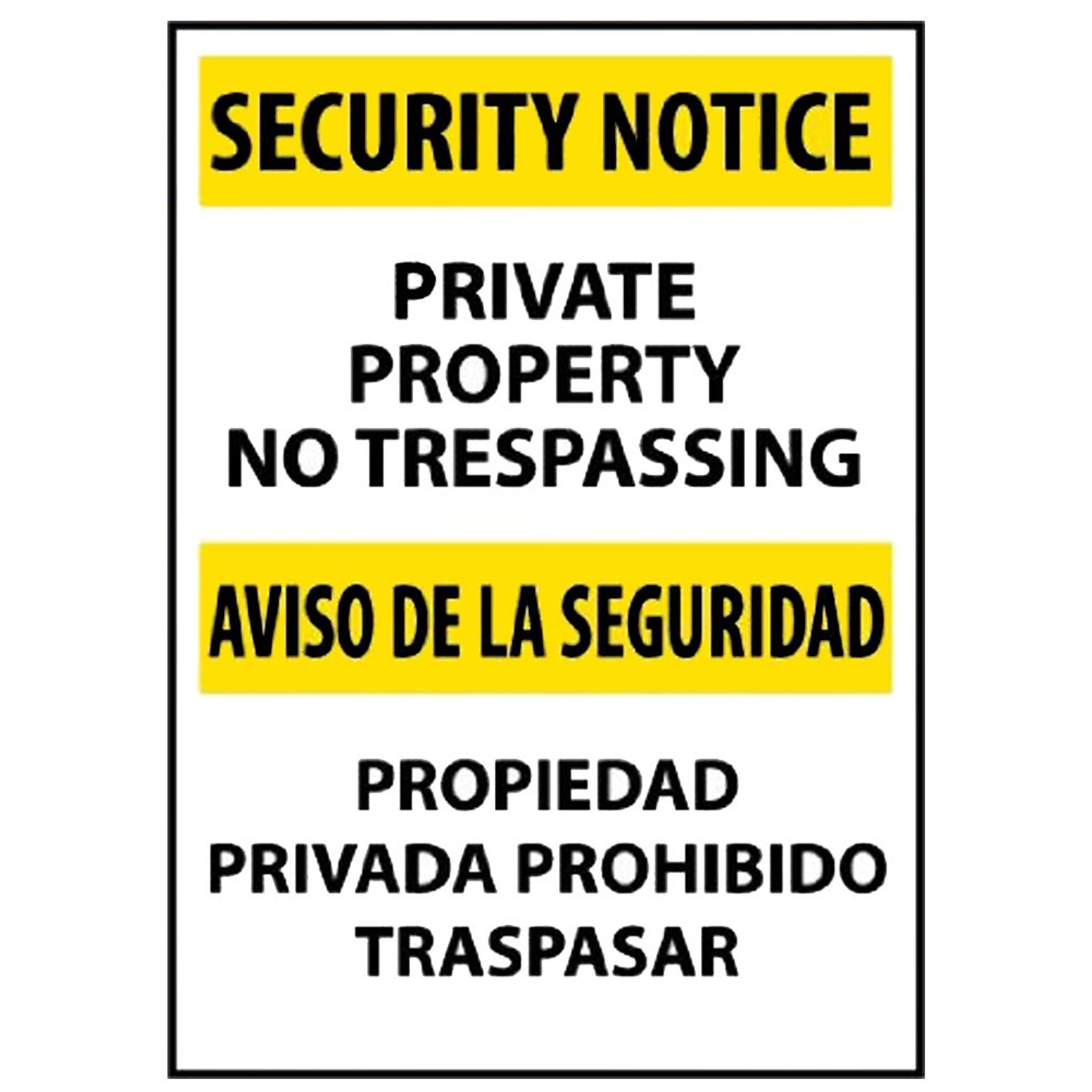 Private Property No Trespassing Bilingual, 20X14, Rigid Plastic, Information Sign