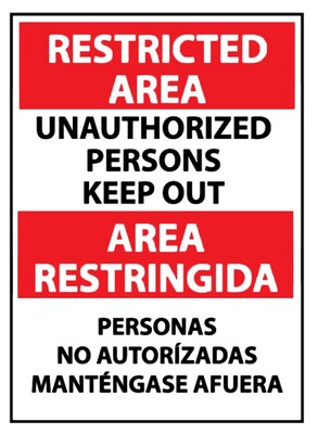 Restricted Area, Unauthorized Persons Keep Out Bilingual, 14X10, .040 Aluminum, Notice Sign