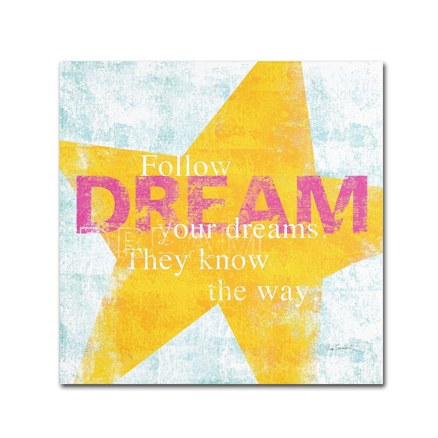 Trademark Sue Schlabach Letterpress Dream Gallery-Wrapped Canvas Art, 24 x 24