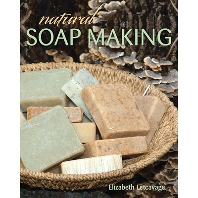 STACKPOLE BOOKS Natural Soap Making Book