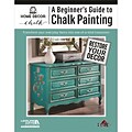 A Beginners Guide to Chalk Painting