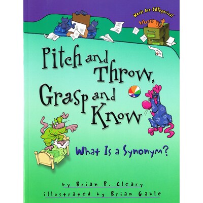 Pitch and Throw, Grasp and Know: What is a Synonym?; 4/Pack