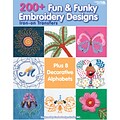 Leisure Arts LA-4330 200+ Fun & Funky Embroidery Designs