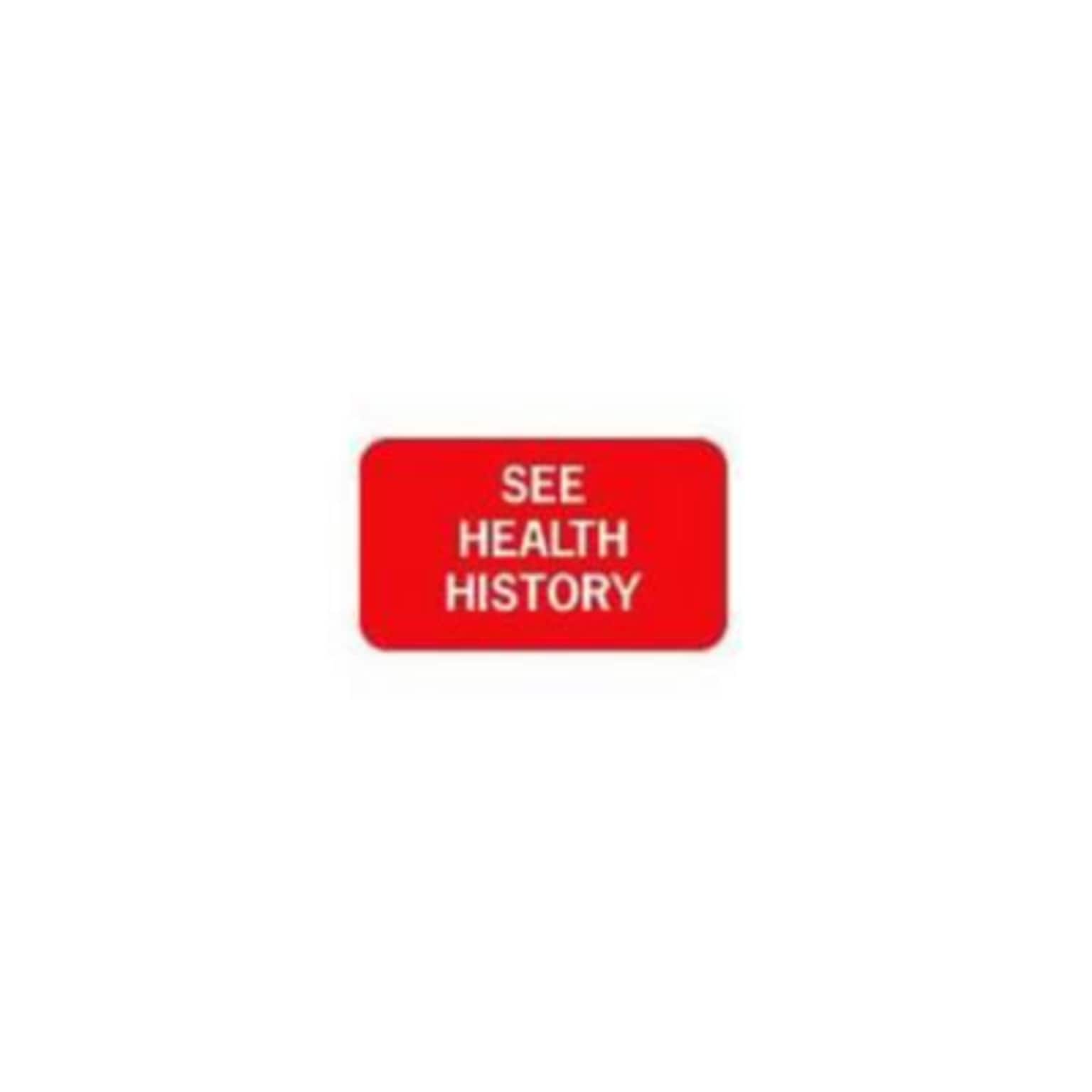 Chart Alert Medical Labels, See Health History, Red, 0.875 x 1.5 inch, 500 Labels