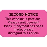 Medical Arts Press® Collection and Notice Collection Labels, Second Notice, Fluorescent Pink, 0.875
