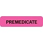 Chart Alert Medical Labels, Premedicate, Fluorescent Pink, 5/16x1-1/4", 500 Labels