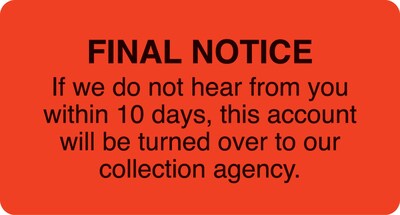 Medical Arts Press® Collection & Notice Collection Labels, Final Notice-10 days, Fl Red, 1-3/4x3-1/4