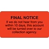 Medical Arts Press® Collection & Notice Collection Labels, Final Notice-10 days, Fl Red, 1-3/4x3-1/4
