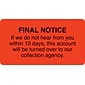 Medical Arts Press® Collection & Notice Collection Labels, Final Notice-10 days, Fl Red, 1-3/4x3-1/4", 500 Labels