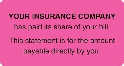 Medical Arts Press® Patient Insurance Labels, Insurance Paid/You Owe, Fluorescent Pink, 1-3/4x3-1/4