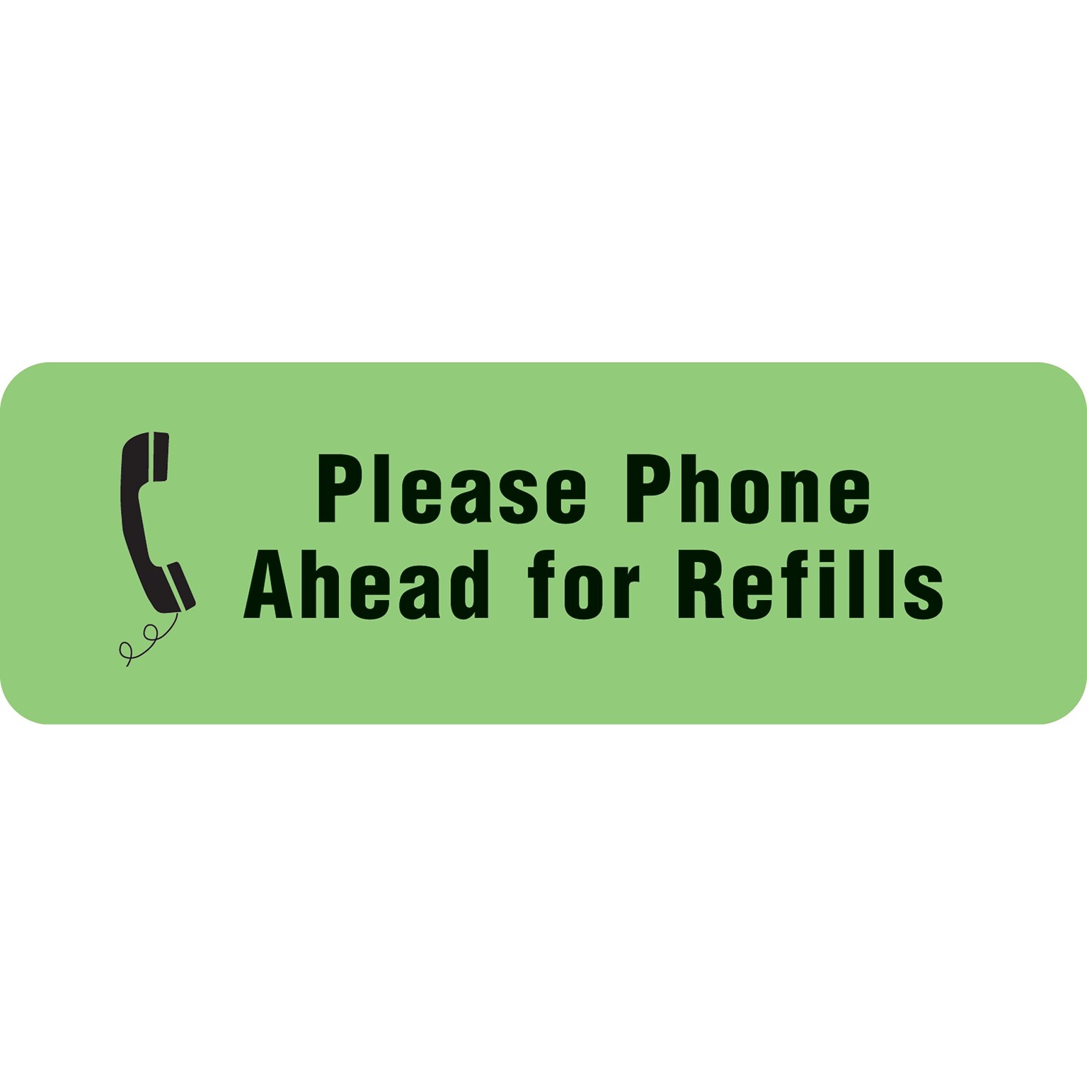 Medical Arts Press® Medication Instruction Labels, Phone Ahead for