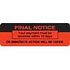 Medical Arts Press® Collection & Notice Collection Labels, Final Notice, Fluorescent Red, 1x3, 500