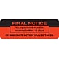 Medical Arts Press® Collection & Notice Collection Labels, Final Notice, Fluorescent Red, 1x3", 500 Labels
