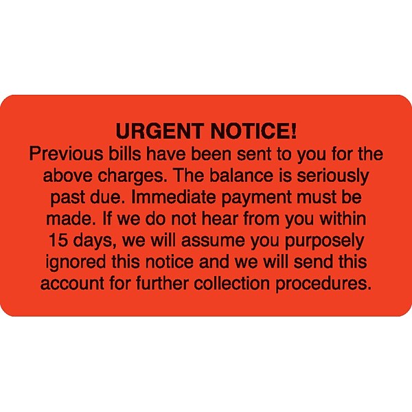Medical Arts Press® Past Due Collection Labels, Urgent Notice, Fluorescent Red, 1-3/4x3-1/4, 500 Labels