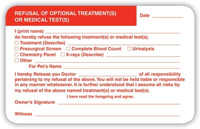 Veterinary Consent/Release Medical Labels, Refusal of Test, White, 2.5 x 4 inch, 100 Labels