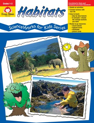 Evan-Moor Educational Publishers ScienceWorks for Kids:Habitats Grades 1-3 (859)