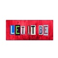 Trademark Fine Art Let It Be by Design Turnpike 8 x 19 Canvas Art (ALI1308-C819GG)