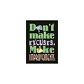 Trend® Educational Classroom Posters, Dont make excuses. Make improvements.