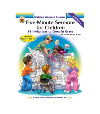 Carson-Dellosa Five-Minute Sermons for Children Resource Book