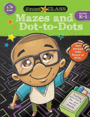 Thinking Kids Front of the Class Mazes and Dot-to-Dots Grades K-1 Activity Book (704996)