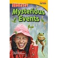 Unsolved! Mysterious Events: Advanced (Time for Kids Nonfiction Readers)